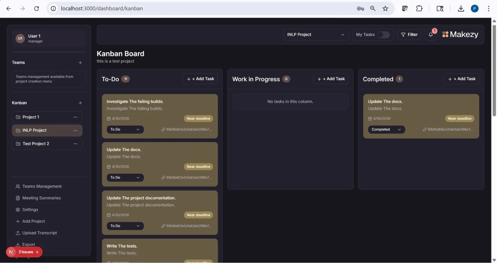 The Kanban board, where approved tasks land